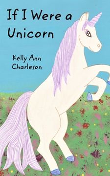 portada If I Were a Unicorn (en Inglés)