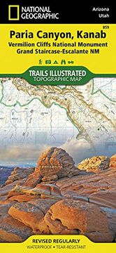 portada Paria Canyon, Kanab [Vermillion Cliffs National Monument, Grand Staircase-Escalante National Monument] (National Geographic Trails Illustrated Map) 