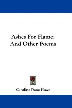 portada ashes for flame: and other poems