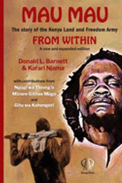 portada Mau mau From Within: The Story of the Kenya Land and Freedom Army (en Inglés)