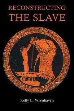 portada reconstructing the slave (en Inglés)
