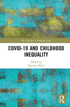 portada Covid-19 and Childhood Inequality (The Covid-19 Pandemic Series) (en Inglés)