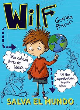 portada Wilf Salva el Mundo. Libro 1 (Literatura Infantil (6-11 Años) - Narrativa Infantil) (in Spanish)