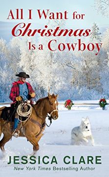 portada All i Want for Christmas is a Cowboy (The Wyoming Cowboy) (en Inglés)