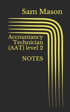 portada Accountancy Technician (AAT) level 2: Level 2 Accountancy (en Inglés)