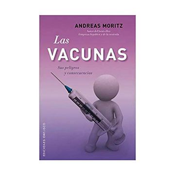 portada Las Vacunas: Sus Peligros y Consecencias = The Vaccines