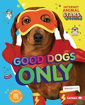 portada Good Dogs Only (en Inglés)