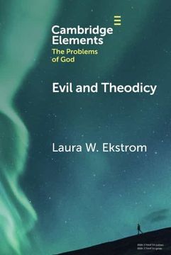 portada Evil and Theodicy (Elements in the Problems of God) (en Inglés)