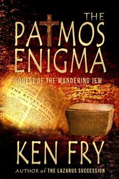 portada The Patmos Enigma: Quest of The Wandering Jew (in English)