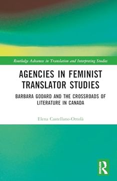 portada Agencies in Feminist Translator Studies (Routledge Advances in Translation and Interpreting Studies) (in English)
