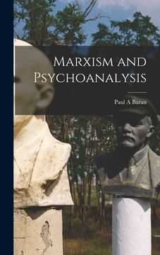 portada Marxism and Psychoanalysis (en Inglés)