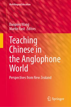 portada Teaching Chinese in the Anglophone World: Perspectives from New Zealand (en Inglés)