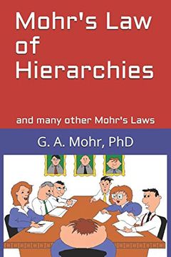 portada Mohr's law of Hierarchies: And Many Other Mohr's Laws (en Inglés)