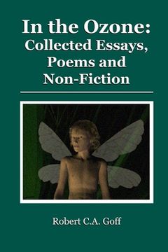 portada In the Ozone: collected essays, poems and non-fiction (in English)