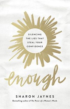 portada Enough: Silencing the Lies That Steal Your Confidence 