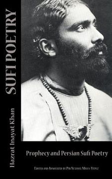 portada Sufi Poetry: Prophecy and the Persian Sufi Poets (en Inglés)