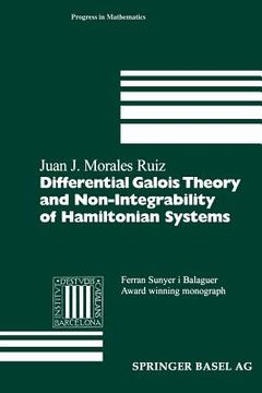 portada Differential Galois Theory and Non-Integrability of Hamiltonian Systems