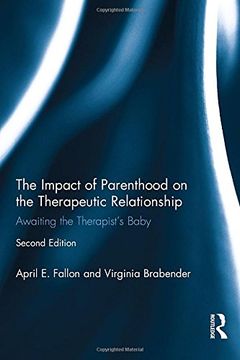 portada The Impact of Parenthood on the Therapeutic Relationship: Awaiting the Therapist's Baby (en Inglés)
