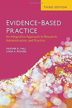 portada Evidence-Based Practice: An Integrative Approach to Research, Administration, and Practice (in English)