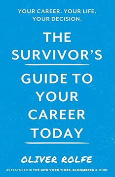 portada The Survivors Guide to Your Career Today 