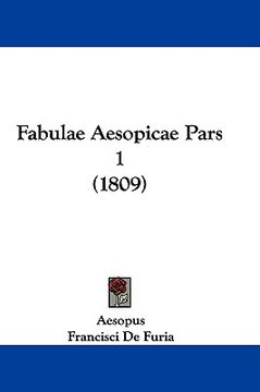 portada fabulae aesopicae pars 1 (1809) (in English)