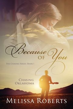 portada Chasing Oklahoma: Because of You (in English)