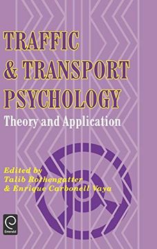 portada Traffic and Transport Psychology: Theory and Application (in English)