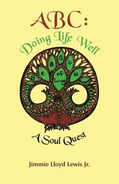 portada Abc: Doing Life Well: A Soul Quest 