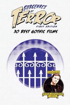 portada Subgenres of Terror: 30 Best Gothic Films (in English)