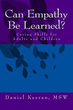 portada Can Empathy Be Learned?: Caring Skills for Adults and Children