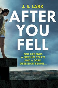 portada After you Fell: A Creepy, Page-Turning and Completely Gripping Thriller! (in English)