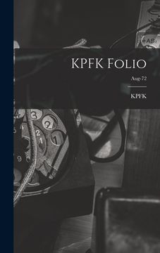 portada KPFK Folio; Aug-72 (en Inglés)