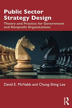 portada Public Sector Strategy Design: Theory and Practice for Government and Nonprofit Organizations (en Inglés)