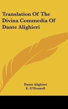 portada translation of the divina commedia of dante alighieri