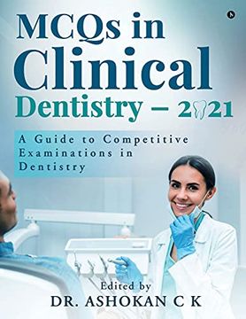portada Mcqs in Clinical Dentistry - 2021: A Guide to Competitive Examinations in Dentistry (en Inglés)