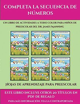 portada Hojas de Aprendizaje Para Preescolar (Completa la Secuencia de Números): Este Libro Contiene 30 Fichas con Actividades a Todo Color Para Niños de 4 a 5 Años