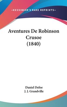 portada Aventures De Robinson Crusoe (1840) (in French)