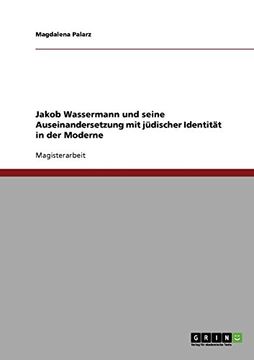 portada Jakob Wassermann und seine Auseinandersetzung mit jüdischer Identität in der Moderne (German Edition)