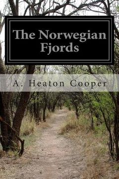 portada The Norwegian Fjords: Painted and Described (en Inglés)