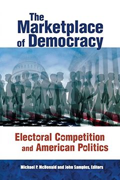 portada The Marketplace of Democracy: Electoral Competition and American Politics (en Inglés)