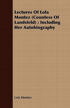 portada lectures of lola montez (countess of landsfeld): including her autobiography