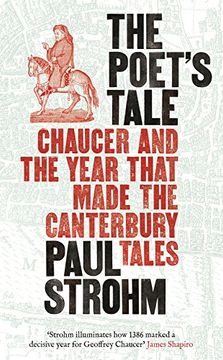 portada The Poet's Tale: Chaucer and the year that made The Canterbury Tales