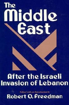 portada the middle east after the israeli invasion of lebanon (en Inglés)