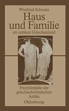 portada Haus und Familie im Antiken Griechenland (in German)