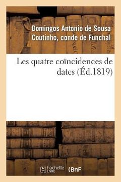portada Les Quatre Coïncidences de Dates (en Francés)