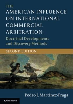 portada The American Influence on International Commercial Arbitration (en Inglés)