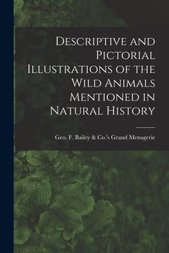 portada Descriptive and Pictorial Illustrations of the Wild Animals Mentioned in Natural History (in English)
