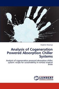 portada analysis of cogeneration powered absorption chiller systems (in English)