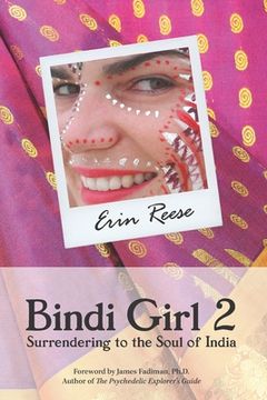 portada Bindi Girl 2: Surrendering to the Soul of India