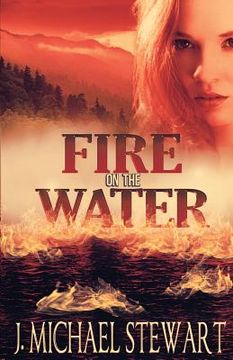 portada Fire on the Water (en Inglés)